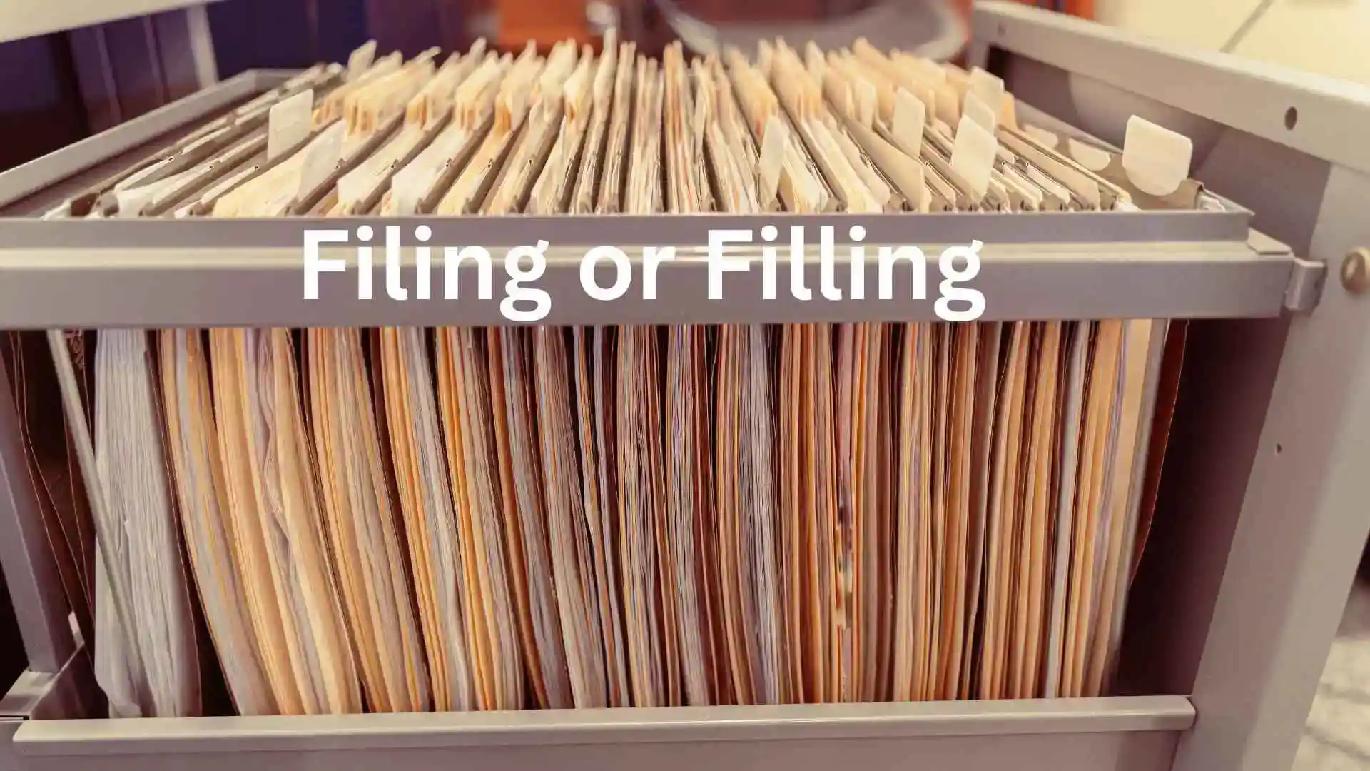 filing or filling