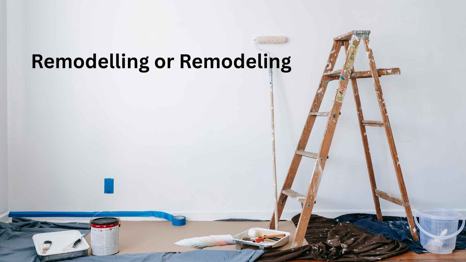 remodelling or remodeling